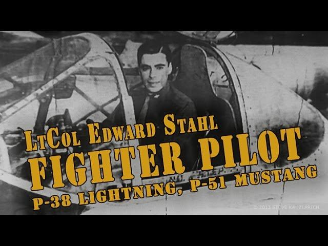 LtCol ED STAHL: P-38, P-51, P-61, B-47, C-141 (Pilot)