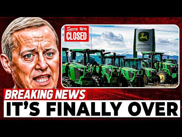 1 MIN AGO: John Deere SHUTS DOWN $34 Billion U S Farming Industry!