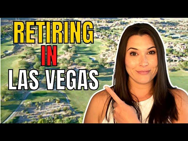 Want to RETIRE in LAS VEGAS? | Good and bad of RETIRING in LAS VEGAS