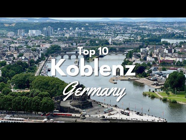 Top 10 Things to Do in Koblenz Germany! 