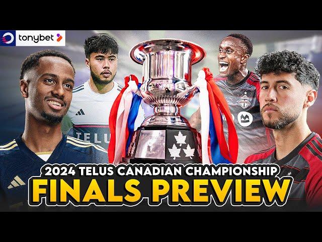 PREVIEW: Who will WIN the 2024 TELUS Canadian Championship FINAL?  | Presented by tonybet