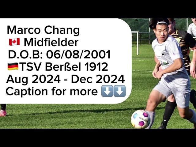 Marco Chang: Fall 2024 ️ Highlights with TSV Berßel 1912