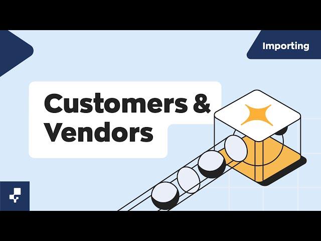 Importing Customers & Vendors | Importing Data to inFlow