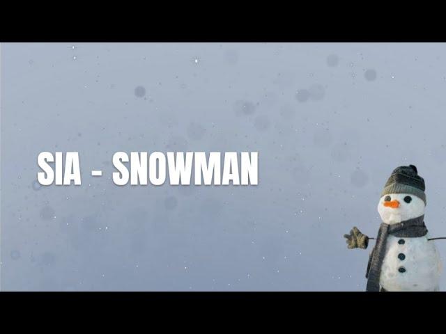 Sia - Snowman (Arti Lirik)