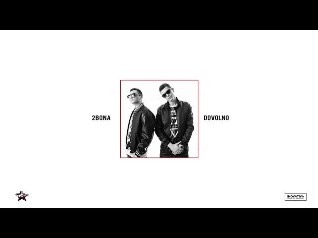 2Bona -  Dovolno