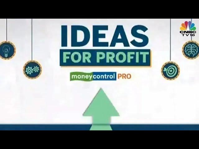 Moneycontrol Pro Ideas For Profit: NTPC | CNBC TV18