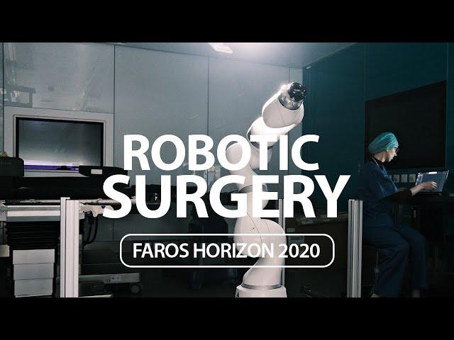 The Horizon 2020 FAROS Project: Surgical Robots That Hear and Feel in Action