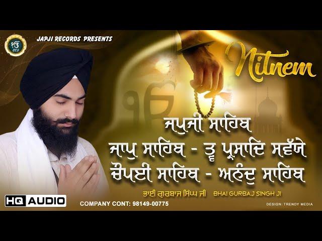 New Path 2024-Nitnem | ਨਿਤਨੇਮ | जपुजी साहिब | Japji Sahib | Jaap Sahib & Savayie - Bhai Gurbaj Singh