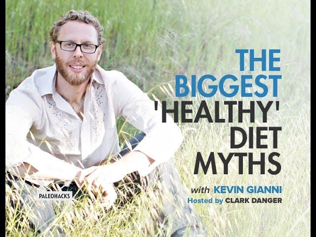The Biggest 'Healthy' Diet Myths | Kevin Gianni