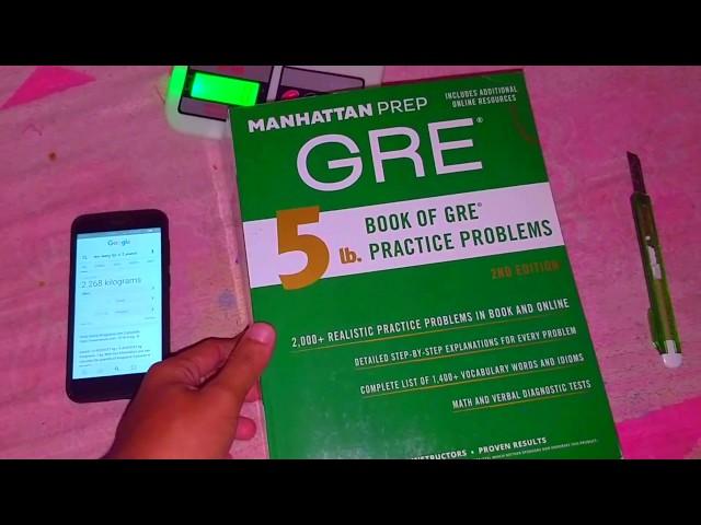 Manhattan 5lb Book of GRE, Is it really a 5 pound Book? (2.268Kg)????