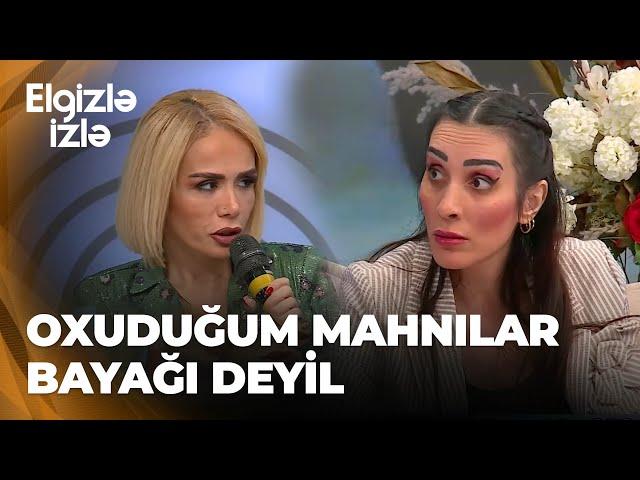 Elgizlə izlə | Ekspertlə Nigar Tofiq arasında mübahisə | Sizə belə mahnı yaraşdırmadım