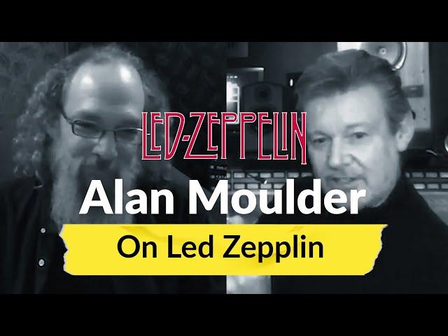 Alan Moulder on Mixing the Led Zeppelin Reunion | Andrew Scheps Talks To Awesome People