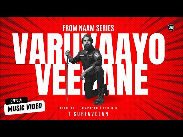 Naam 2 - Varuvayo Veerane Official Video [4K] T Suriavelan |  Bombay Jayashri | Ajmal Tahseen