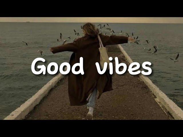 If you need only good vibes then this playlist is perfect for you