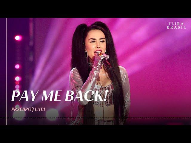 ILIRA - Pay Me Back! (Przebój Lata | Polsat)