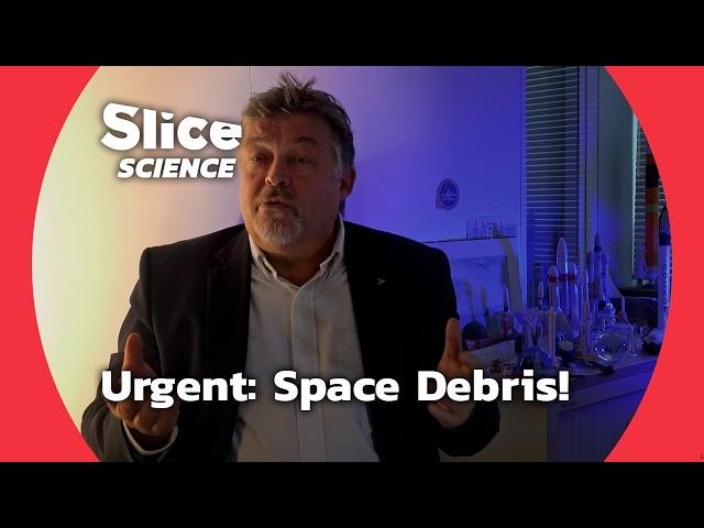 The Space Debris Crisis: Time to Clean Up! | SLICE SCIENCE