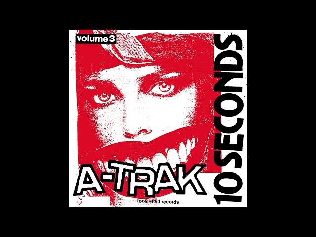 A-Trak - Jyeah