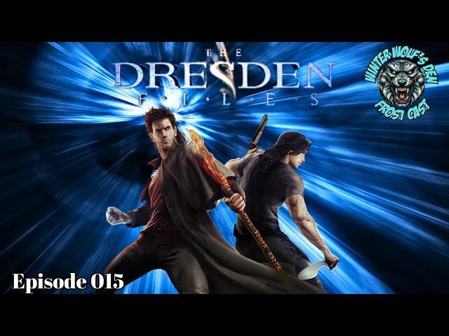 Dresden Files Deep Dive | FrostCast Ep. 015