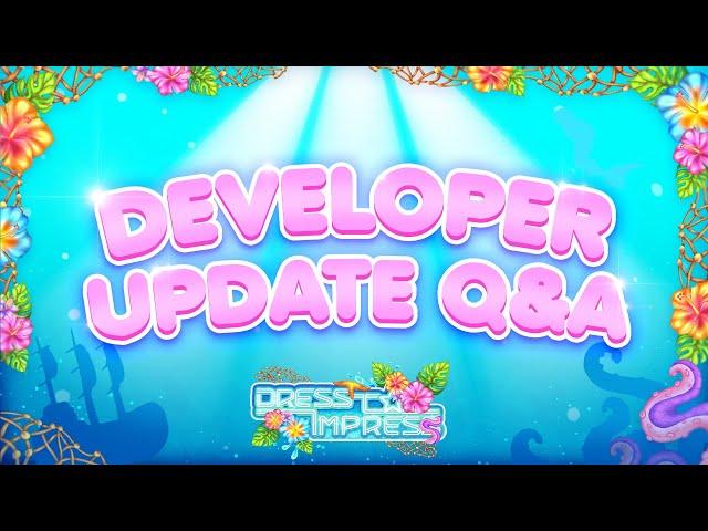 Dress To Impress Developer Q&A & Summer Update Sneak Peeks (June 2025)