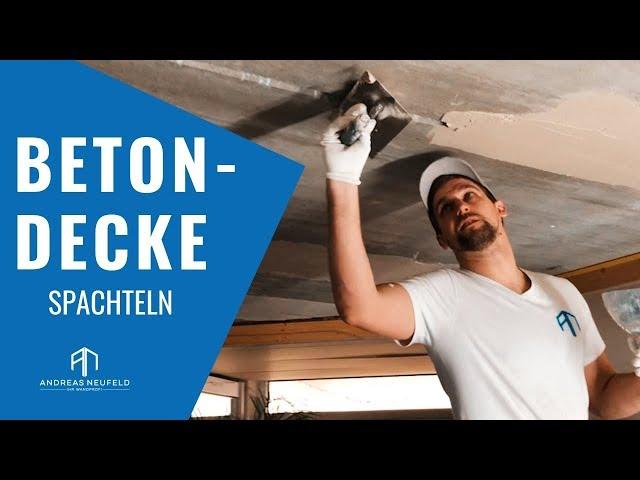 BETONDECKE spachteln 2019 | EINFACH Schleifen und Streichen mit dem Wandprofi