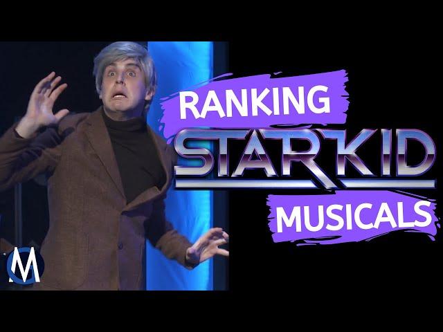 RANKING TEAM STARKID'S MUSICALS!