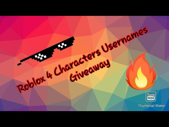 4 Characters Username Giveaway | Roblox