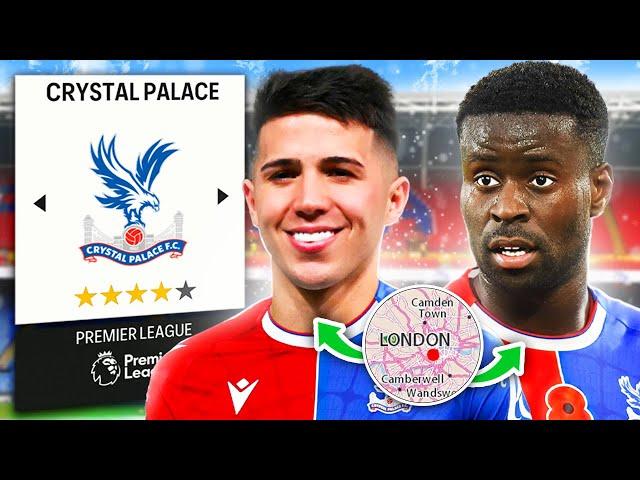 I Rebuilt Crystal Palace With London Club Players ONLY