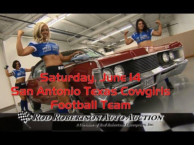 Rod Robertson Auto Auction - June 14th San Antonio