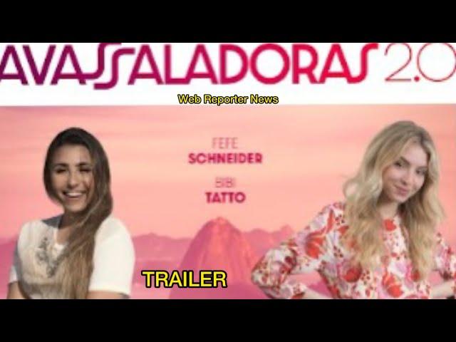 AVASSALADORAS 2.0 com Fefe Schneider e Bibi Tatoo