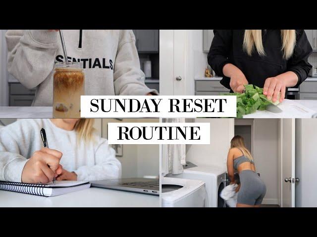 SUNDAY RESET ROUTINE | CLEANING, WORKOUT, GROCERIES, MEAL PREP, WEEKLY PLANNING, + MORE!