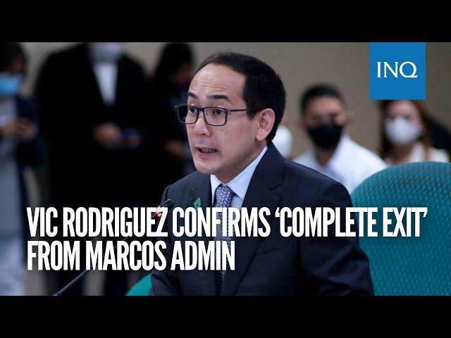 Vic Rodriguez confirms ‘complete exit’ from Marcos admin