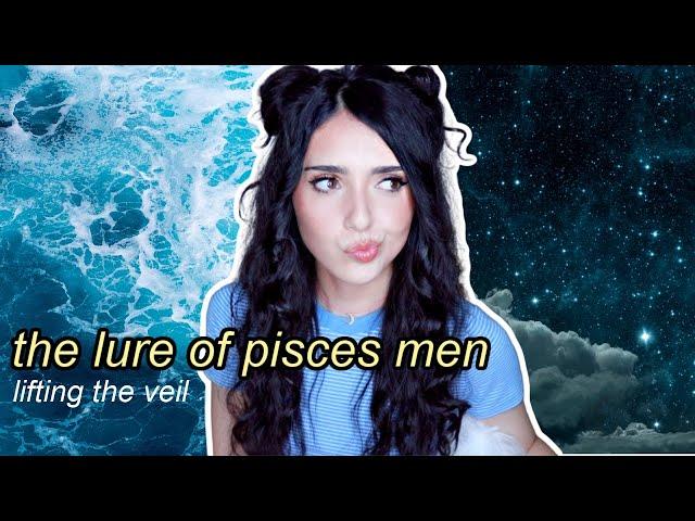 why are pisces men so attractive? deep dive into why we love them, why we hate them (Puro Astrology)