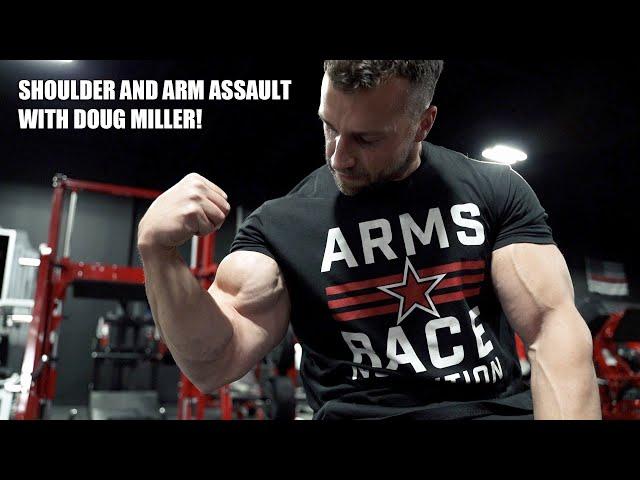 Pump Session: Shoulder and Arm Assault with Doug Miller!