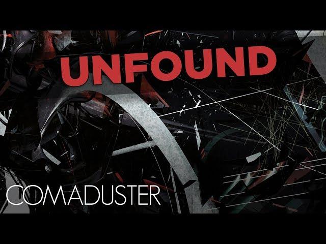Comaduster - Unfound [FiXT Labs]