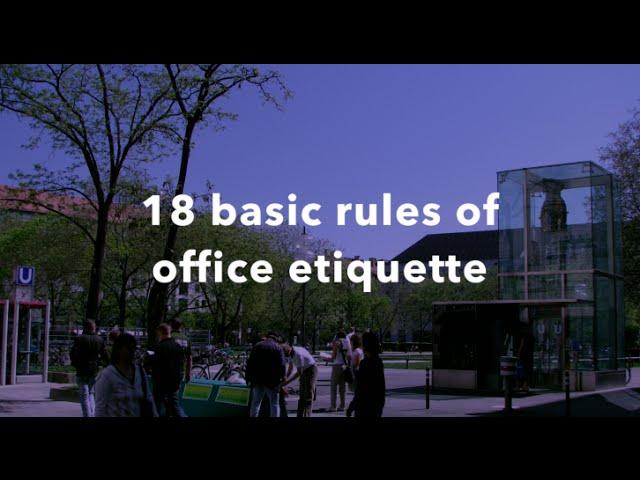 18 basic rules and tips of office etiquette