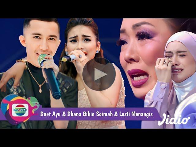  DUET SPEKTAKULER - LETTU DHANA & AYU TING² BAWAKAN LAGU (AKU MILIKMU) 1 STUDIO INDOSIAR MENANGIS