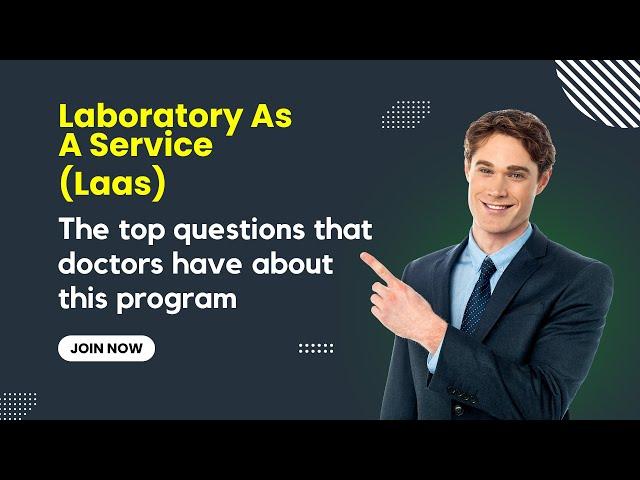 Lab as a Service (Laas) - The top questions that doctors have about this program | Sales Livestream