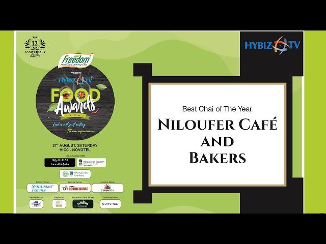 Niloufer Cafe and Bakers | Best Chai of The Year | HybizTv Food Awards 2022