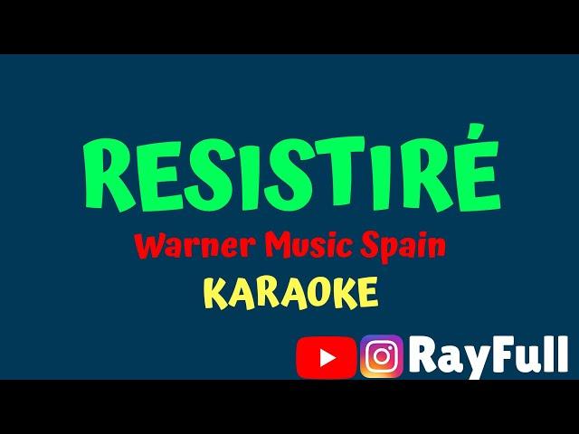 Resistiré 2020 - Warner Music Spain (Karaoke)