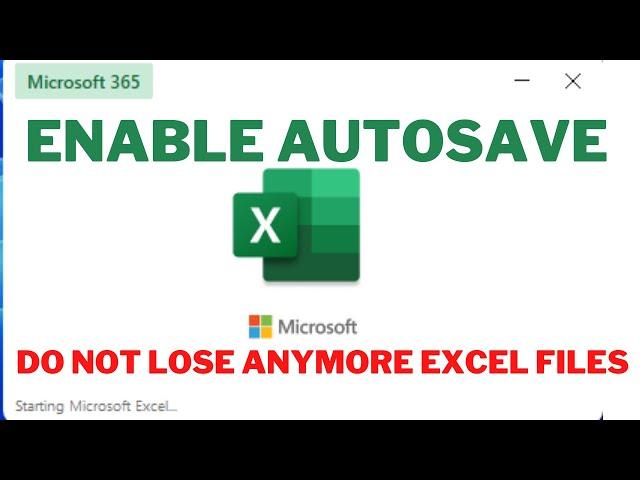 How to Enable Autosave in Microsoft Excel