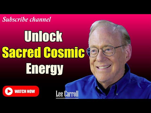 Kryon - Lee Carroll 2025: The Sacred Energy Portal Journey Connecting You To Your Star Family