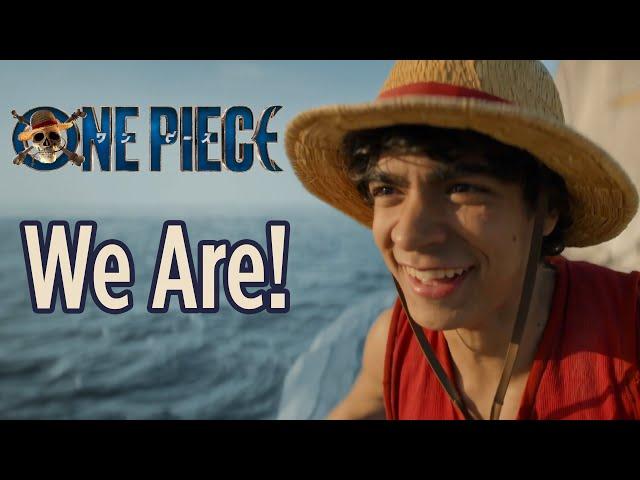 One Piece Opening: We Are - Live Action