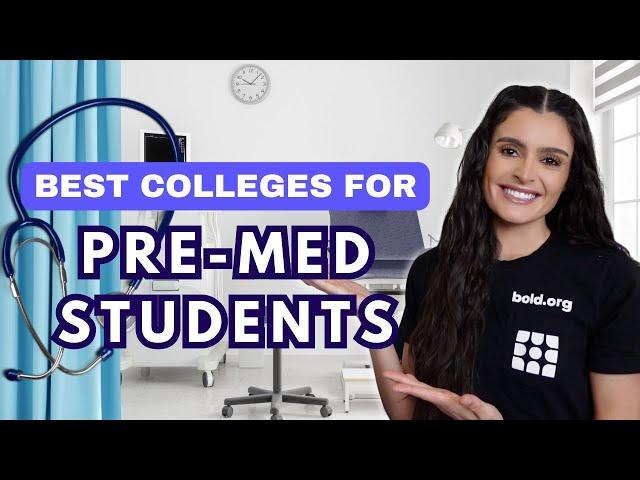 The BEST Colleges for Pre-Med Students | College Guide