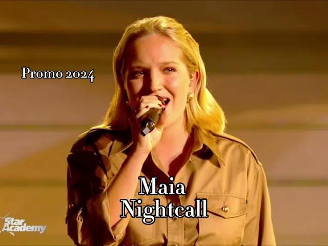 Maia - Nightcall ( Star academy 2024 )