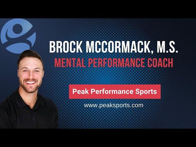 Mental Performance Coach Brock McCormack | Peak Performance Sports