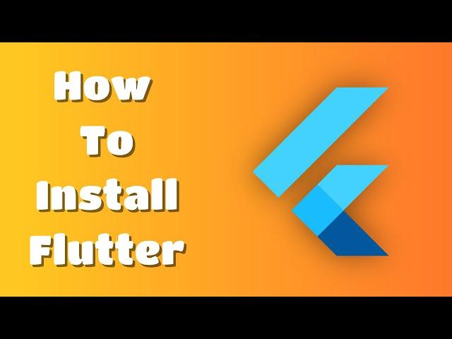 Installing Flutter for Beginners: The EASY Way