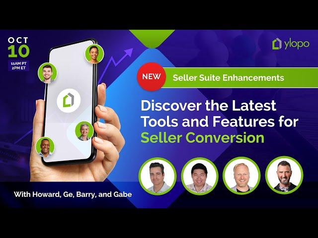 New Seller Suite Enhancements: Discover the Latest Tools and Features for Seller Conversion