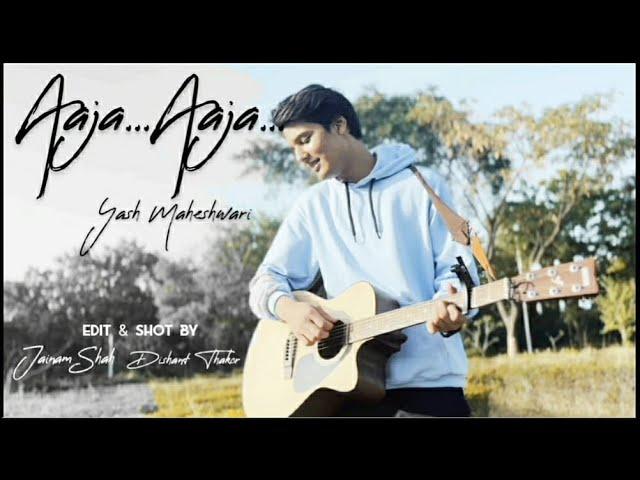Aaja Aaja | Original Music Video | Yash Maheshwari