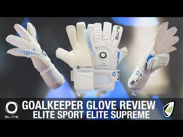 Goalkeeper Glove Review of the EliteSport Elite Supreme with Contact Grip