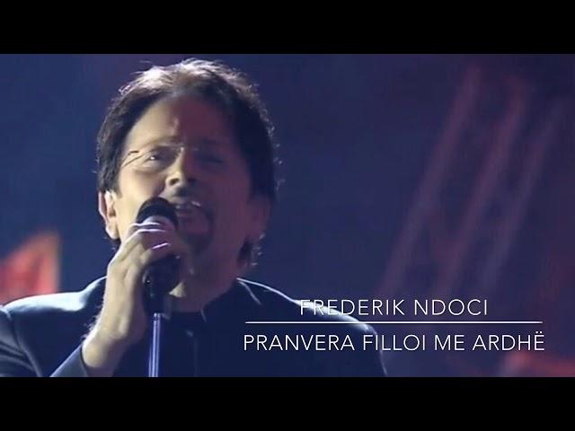 Frederik Ndoci - Pranvera filloi me ardhë